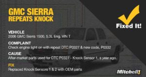 SureTrack Real Fix: GMC Sierra Repeats Knock